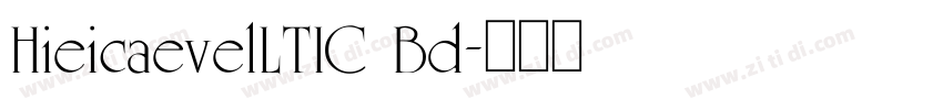 HieicaevelLTIC Bd字体转换